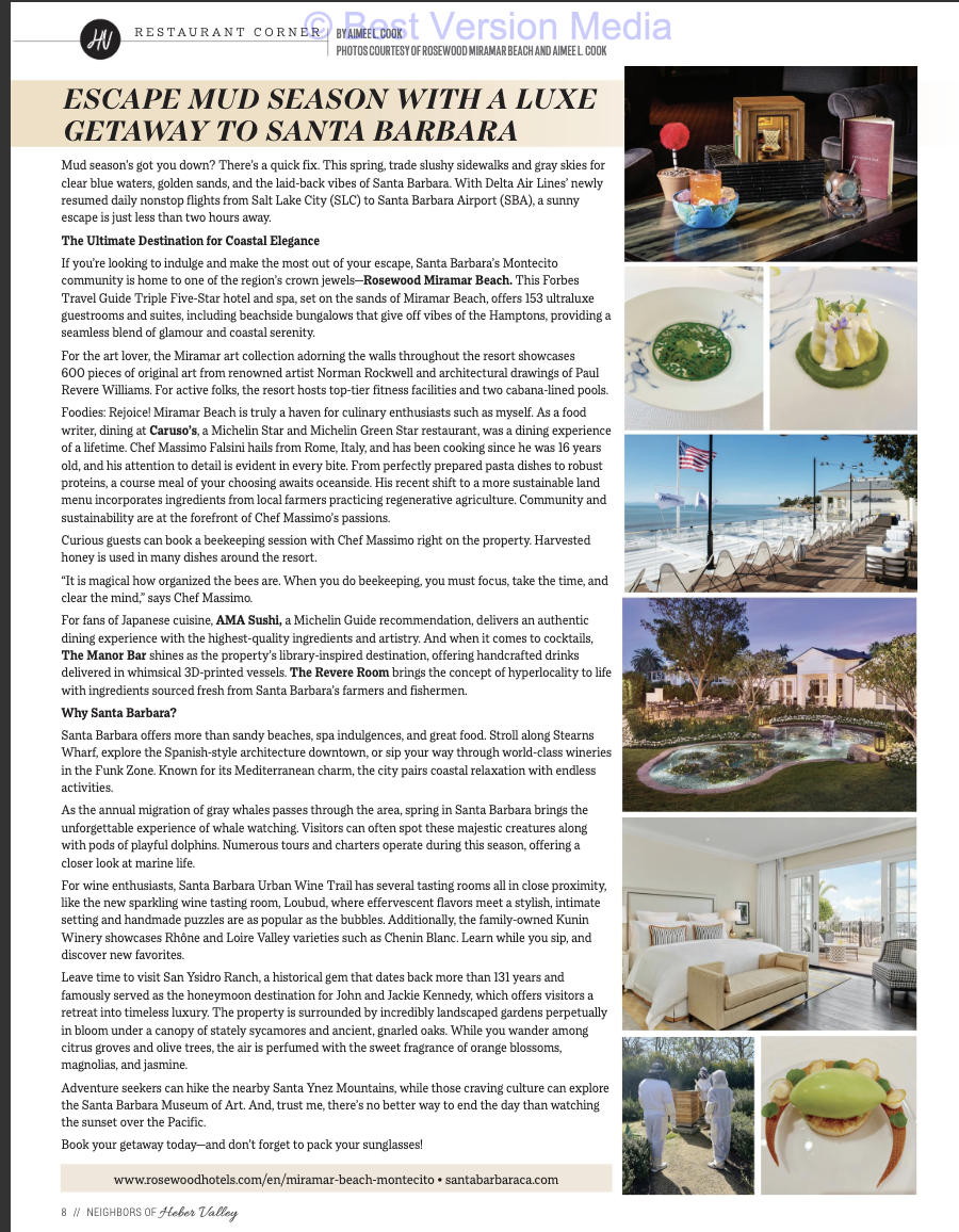 Rosewood Miramar Resort